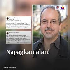 Hiniling ni American author Nicholas Kaufmann sa mga tagasuporta ni dating  pangulong Rodrigo Duterte na itigil na ang pagmemensahe sa kanya, dahil  marami ang napagkamalan na siya ang British-Israeli lawyer na si