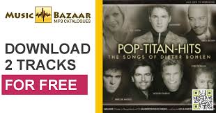 Pop Titan Hits The Songs Of Dieter Bohlen Mp3 Buy Full Tracklist