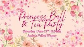 Princess Ball & Tea Party