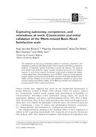 Pdf Capturing Autonomy Competence And Relatedness At Work Construction And Initial Validation Of The Work Related Basic Need Satisfaction Scale