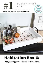 1 Home Decor Subscription Box In 2020 Decor Home Decor Seasonal Home Decor