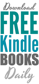 Download Free Kindle Books Daily Free Kindle Book Downloads Free Ebooks Free Kindle Books Kindle Books Free Kindle
