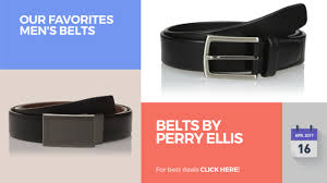 Belts By Perry Ellis Our Favorites Mens Belts
