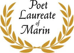 A poet who is unofficially regarded as holding an honorary position in a particular group or region. Poet Laureate Of Marin Marin County Free Library