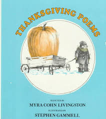 I feel a snow flake on my brow. Thanksgiving Poems Livingston Myra Cohn Gammell Stephen 9780823405701 Amazon Com Books