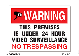 Product details industrial grade materials: Signage Warning This Premises Is Under 24 Hour Video Surveillance No Trespassing Safety Supplies Unlimited