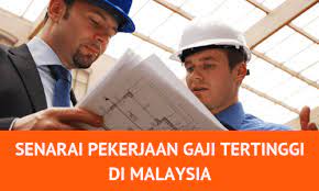 Sudah tentu gaji dan pekerjaan yang kita bahas di sini dari proses yang tidak melanggar hukum alias legal. Senarai Pekerjaan Gaji Tertinggi Di Malaysia Jawatan Kosong