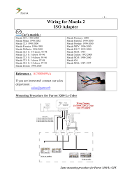 Documents similar to mazda protege 2003 wiring diagram supplement. Wiring For Mazda 2 Iso Adapter Manualzz