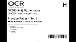 Gcse Ocr 9 1 Maths Higher Practice Set 3 Paper 5 Youtube