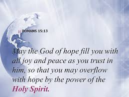 Image result for images hope by the power of the Holy Spirit