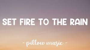 Music videos and song lyrics for set fire to the rain by adele. Set Fire To The Rain Adele Lyrics Youtube