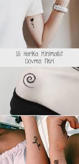 15 Harika Minimalist Dovme Fikri Tattoo Trends Tattoos Tattoo Designs