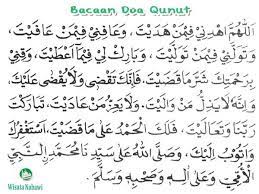 Bacaan Doa Qunut Dalam Sholat Subuh Nah meninjau masalah qunut sendiri ulama mujtahid atau imam maszhab yang empat telah mengemukakan pendapatnya ulama ulama. bacaan doa qunut dalam sholat subuh