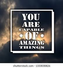 Check spelling or type a new query. Inspirational Quotes You Capable Amazing Things Stock Photo Edit Now 1333030826