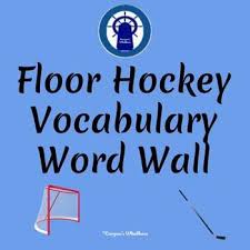 Floor Hockey Vocabulary Word Wall Vocabulary Word Walls Vocabulary Words Teaching Vocabulary