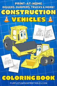 Construction vehicle trucks coloring book and game for kids, designed for their children to learn to color the vehicles pictures correctly using the correct colors. 21 Page Construction Vehicle Coloring Book Print At Home