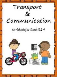 Interesting Worksheets On Transport And Communication For Grade 3 And 4 There Are 18 Worksheets In A Worksheets For Grade 3 Communication 2nd Grade Worksheets