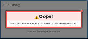 How To Solve Oops The System Encountered An Error Please Try Your Last Request Again Error In Weebly Website Png Facts