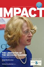 THE LIBERATION OF THE MICHIGAN TEACHER