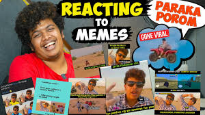 Meme generator, instant notifications, image/video download, achievements and many. Paraka Porom Gone Viral Reacting To Memes Irfan S View Youtube