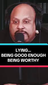 Lying…not thinking you’re worthy…not thinking you’re good enough.  #relationships #bebetter #listen #wwdd #learn #women #men #movement #ace  #authentic #authenticity #credibility #empathy #lying ...