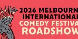 Melbourne International Comedy Festival Roadshow