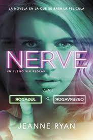 57 la serie de libros tiene como objetivo novelizar la historia de doom 3. Amazon Com Nerve Un Juego Sin Reglas Spanish Edition Ebook Ryan Jeanne Hermoso Oliveras Julio Kindle Store