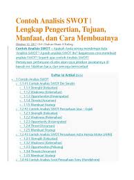 Tujuannya, tentu saja, agar menjaga suatu perusahaan tetap berjalan dan untuk dapat. Contoh Analisis Swot Pdf