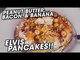 Mac Daddy Elvis Pancakes Challenge W Peanut Butter Bacon Bananas Youtube Peanut Butter Bacon Food Challenge