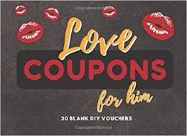 No woman is immune to the beauty of flowers. Love Coupons For Him 30 Blank Diy Vouchers For Him Couples Coupon Book For Lovers Husband Boyfriend Partner Great Gift Idea For Valentine S Day Birthday Chistmas Anniversary Sweetest Day Coupons