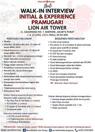 Lowongan pramugara air asia pusat pesawat terbang air asia asia cabin crew. Lowongan Kerja Lowongan Kerja Lion Air Group April 2019
