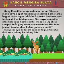 Cerita kancil biasanya digunakan untuk mendorong anak untuk berperilaku cerdik serta dapat membedakan mana yang baik dan mana yang buruk. Bmbc Penulisan Cerita Kancil Mengira Buaya Facebook
