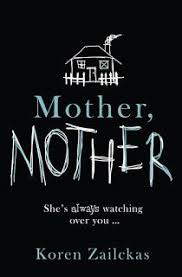 Mother Mother By Koren Zailckas Psychological Suspense Best Book Reviews Book Worth Reading