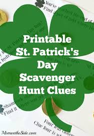 Here are the 10 st patrick's day scavenger hunt clues. St Patrick S Day Scavenger Hunt Clues