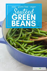Sauteed Green Beans Made With Frozen Or Fresh Green Beans Recipe Green Beans Healthy Vegetable Recipes Green Bean Recipes