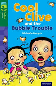 Oxford Reading Tree TreeTops Fiction: Level 12 More Pack C: Cool Clive and  the Bubble Trouble by Michaela Morgan