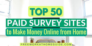 This website is legit and an easy way to make money online i. Take Surveys Online For Cash Top 50 Paid Survey Sites Totally Free