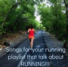 Check spelling or type a new query. Songs With Lyrics About Running That Give Me Motivation To Keep Going And We Won Well Technically 2nd Place The Hungry Runner Girl