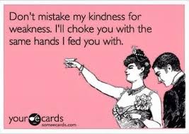 Don T Bite The Hand That Feeds You Don T Bite The Hand That Feeds Ecards Funny Funny Quotes Humor