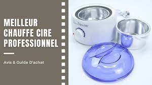 Top 15 Meilleur Chauffe Cire Professionnel Comparatif Et Avis 2020