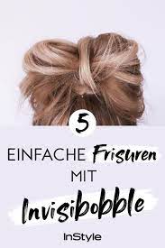 Tolle Haare In Sekunden Fur Diese 4 Coolen Frisuren Brauchst Du Nur Einen Invisibobble Tolle Haare Frisuren Haare Pflegen