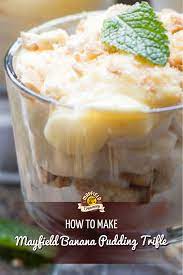 A New Take On A Classic Recipe Trifle With Ice Cream Try This Dessert Recipe With Mayfield Ice Cream And Banana Pudding Banana Pudding Trifle Banana Recipes
