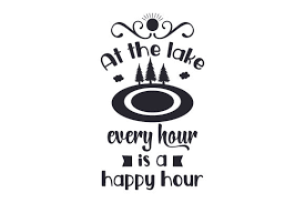 Download At The Lake Every Hour Is A Happy Hour Svg Cut File By Creative Fabrica Crafts Creative Fabrica PSD Mockup Templates