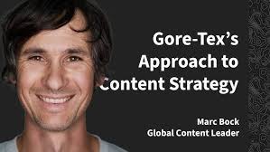 Crafting Relevant Content and Maximizing Storytelling ROI at Gore-Tex