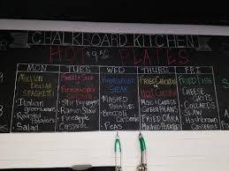 This art sign can be used indoor or outdoor. Monday Tuesday And Wednesday Change Every Week But Thursday And Friday Stay The Same Picture Of Chalkboard Kitchen Creola Tripadvisor