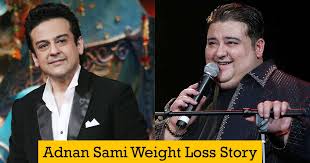 Adnan Sami Weight Loss Diet And Workout Lose Weight