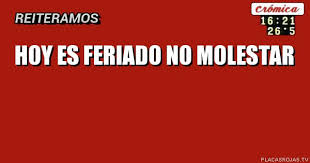¿quiénes accederán al pago triple por trabajar este 28 y 29 de julio? Hoy Es Feriado No Molestar Placas Rojas Tv