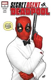 Deadpool is the 2016 feature film adaptation of the marvel comic book character created by fabian nicieza and rob liefeld. Deadpool Secret Agent Deadpool 2018 1 Comic Issues Marvel