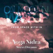 The series received positive reviews for its unique story setting. Calm Down Wake Up Yoga Nidra Sweet Dreams Space Within
