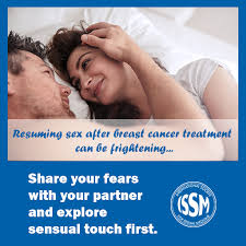 Though people think that being sensual has a sexual connotation, it doesn't have to be that way; Issm On Twitter Resuming Sex After Breast Cancer Treatment Can Be Frightening And Communication Is Important Share Your Fears With Your Partner And Explore Sensual Touch First Https T Co Ic3wo1is5x Breastcancerawarenessmonth Isswsh